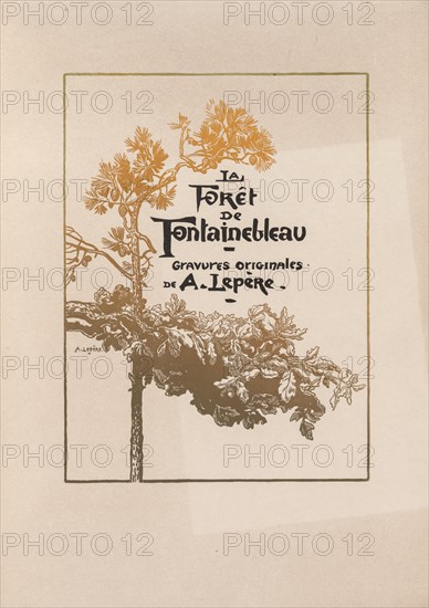 Fontainebleau Forest: Cover (La Forêt de Fontainebleau), 1890. Auguste Louis Lepère (French, 1849-1918), A. Desmoulins, Published in Revue Illustrée, 1887-90. Wood engraving from bound volume of 34 ; sheet: 43.9 x 33.1 cm (17 5/16 x 13 1/16 in.); image: 29.1 x 21.8 cm (11 7/16 x 8 9/16 in.)