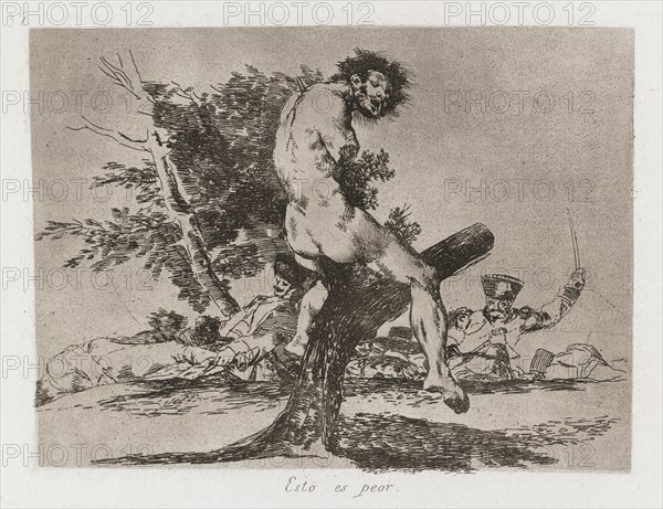 Disasters of War: Pl. 37, This is worse, 1810-1813. Francisco de Goya (Spanish, 1746-1828), Real Academia. Etching and aquatint; sheet: 22.7 x 30.9 cm (8 15/16 x 12 3/16 in.); platemark: 15.7 x 20.2 cm (6 3/16 x 7 15/16 in.)