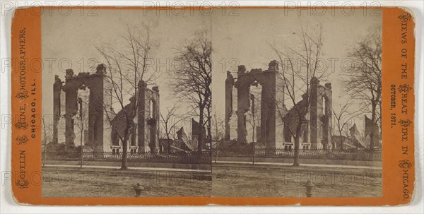 Residence of Mr. -illeg. Great fire of Chicago, October, 1871; Copelin & Hine; October 1871; Albumen silver print