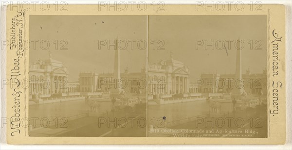 Obelisk, Colonnade and Agriculture Bldg., World's Fair; Webster & Albee; 1893; Gelatin silver print