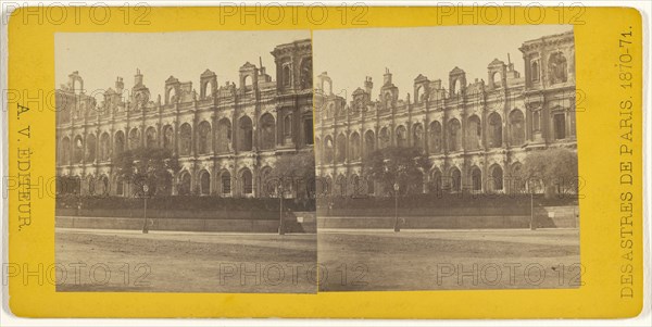 Facade de la Place Lobeau, Hotel de Ville. Desastres de Paris. 1870 - 71; A.V., French, active Paris, France 1870s, 1870 - 1871