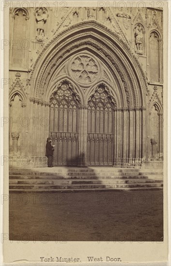 York Minster, West Door; George Washington Wilson, Scottish, 1823 - 1893, October 8, 1865; Albumen silver print