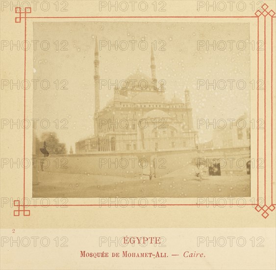 Mosquée de Mohamet-Ali. - Caire; Félix Bonfils, French, 1831 - 1885, Alais, France; about 1878; Albumen silver print