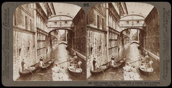 Bridge of Sighs, Stereographic views of Italy, Underwood and Underwood, Underwood, Bert, 1862-1943, stereograph: gelatin silver