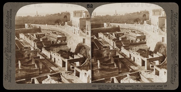 Herculaneum, Stereographic views of Italy, Underwood and Underwood, Underwood, Bert, 1862-1943, stereograph: gelatin silver