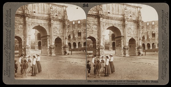 Rome, Arch of Constantine, Rome, Stereographic views of Italy, Underwood and Underwood, Underwood, Bert, 1862-1943, stereograph