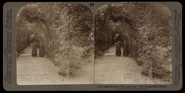 Vatican garden, Bower of St. Anthony, Vatican garden, Stereographic views of Italy, Underwood, Bert