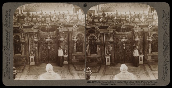 St. Peter's tomb under the altar of St. Peter's church, Stereographic views of Italy, Underwood and Underwood, Underwood, Bert