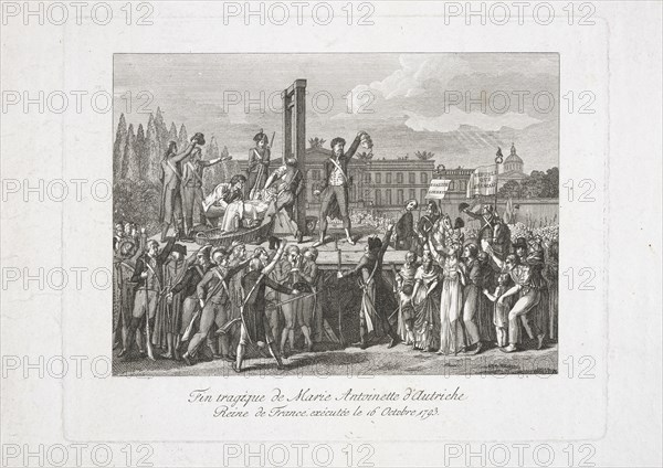 Fin tragique de Marie Antoinette d'Autriche reine de France, exécutée le 16 octobre 1793, Prints of the French Revolution
