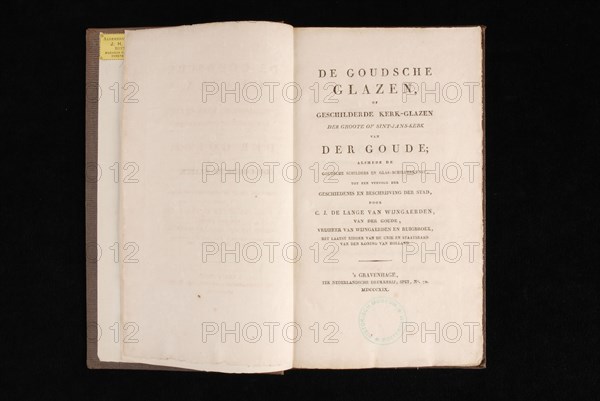 Nederlandsche Drukkerij, LANGE VAN WIJNGAERDEN VAN DER GOUDE, C.J. DE. De Goudsche glasses, old-print book information form