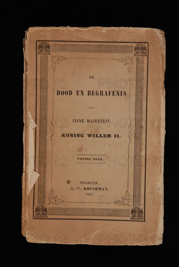 Kruseman, A.C., The death and funeral of His Majesty King William II, oud druk book information form paper cardboard, printed