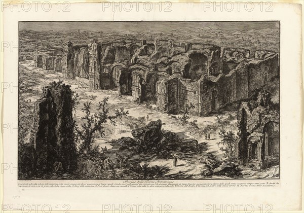 Ruins of the Antonine Baths [Baths of Caracalla], from Views of Rome, 1765, published 1800–07, Giovanni Battista Piranesi (Italian, 1720-1778), published by Francesco (Italian, 1758-1810) and Pietro Piranesi (Italian, born 1758/9), Italy, Etching on heavy ivory laid paper, 420 x 692 mm (image), 445 x 700 mm (plate), 551 x 791 mm (sheet)