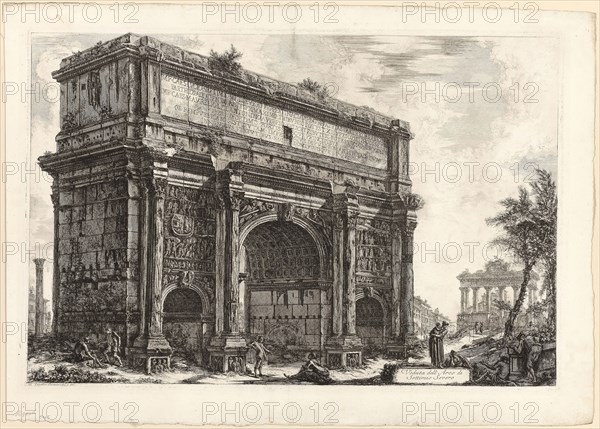 View of the Arch of Septimius Severus, from Views of Rome, 1772, published 1800–07, Giovanni Battista Piranesi (Italian, 1720-1778), published by Francesco (Italian, 1758-1810) and Pietro Piranesi (Italian, born 1758/9), Italy, Etching on heavy ivory laid paper, 469 x 707 mm (image), 479 x 716 mm (plate), 562 x 788 mm (sheet)