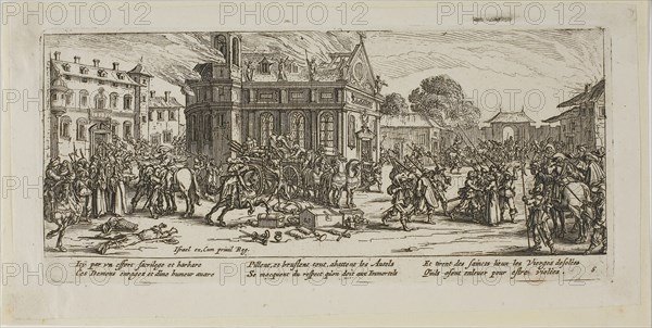 Destruction of a Convent, plate six from The Large Miseries of War, n.d., Gerrit Lucasz van Schagen (Dutch, born 1642), after Jacques Callot (French, 1592-1635), Netherlands, Etching on paper, 73 x 181 mm (image), 82 x 184 mm (plate), 99 x 202 mm (sheet)