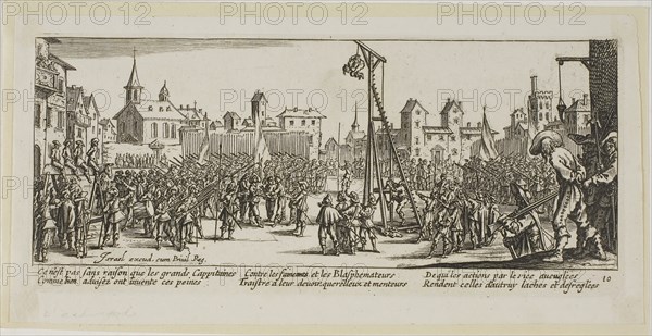 The Strappado, plate ten from The Large Miseries of War, n.d., Gerrit Lucasz van Schagen (Dutch, born 1642), after Jacques Callot (French, 1592-1635), Netherlands, Etching on paper, 73 x 182 mm (image), 83 x 189 mm (plate), 99 x 202 mm (sheet)