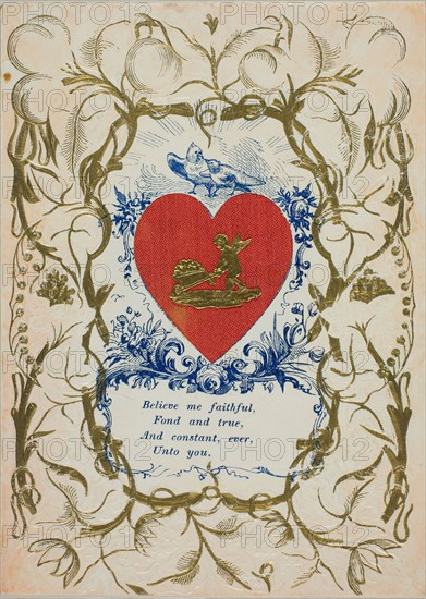 Believe Me Faithful (valentine), n.d., Unknown Artist, English, 19th century, England, Collaged elements and gold ink on lithograph in blue ink on embossed ivory wove paper, 138 × 100 mm (folded sheet)