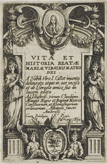 Frontispiece, from The Life of the Virgin, n.d., Jacques Callot, French, 1592-1635, France, Etching on paper, 71 × 46 mm (image), 72 × 48 mm (sheet)