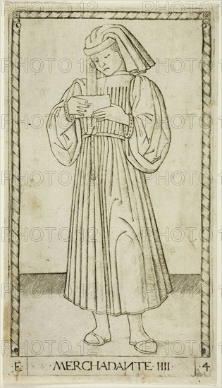 The Merchant, plate four from The Ranks and Conditions of Men, c. 1465, Master of the E-Series Tarocchi, Italian, active c. 1465, Italy, Engraving on paper, 170 x 100 mm (plate), 185 x 105 mm (sheet)