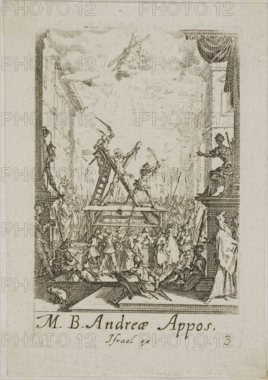 Martyrdom of Saint Andrew, plate three from The Martyrdoms of the Apostles, n.d., Jacques Callot, French, 1592-1635, France, Etching on paper, 70 × 45 mm (plate), 80 × 60 mm (sheet)