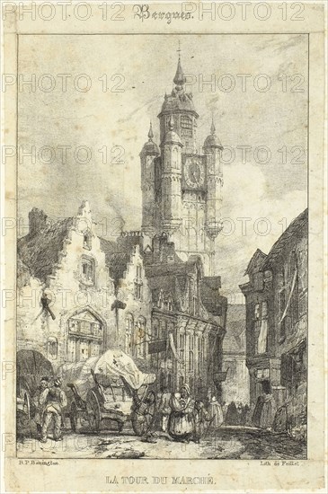 The Tower Marketplace, n.d., Richard Parkes Bonington, English, 1802-1828, England, Lithograph on paper, 200 × 138 mm (image), 388 × 277 mm (sheet)