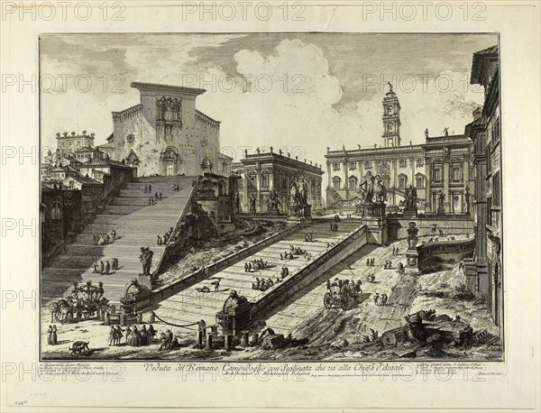 View of the Capitoline Hill with the steps to the Church of S. Maria in Aracoeli, from Views of Rome, 1750/59, Giovanni Battista Piranesi, Italian, 1720-1778, Italy, Etching on heavy ivory laid paper, 384 x 540 mm (image), 405 x 547 mm (plate), 470 x 613 mm (sheet)