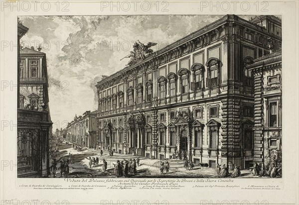 View of the Palazzo della Consulta on the Quirinal housing the Papal Secretariat, from Views of Rome, 1750/59, Giovanni Battista Piranesi, Italian, 1720-1778, Italy, Etching on heavy ivory laid paper, 375 x 610 mm (image), 405 x 616 mm (plate), 464 x 670 mm (sheet)