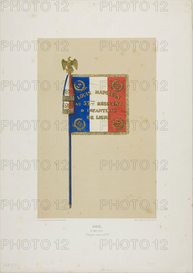 Standard: Louis Napoleon to the 33rd Infantry Line Regiment, May 10, 1852, Denis Auguste Marie Raffet (French, 1804-1860), printed by Auguste Bry (French, 19th century), published by Éditeur Ernest Bourdin (French, active 19th century), France, Color lithograph in fawn, red, blue, gold and black from multiple stones on ivory wove paper, 267 × 177 mm (image), 400 × 286 mm (sheet)