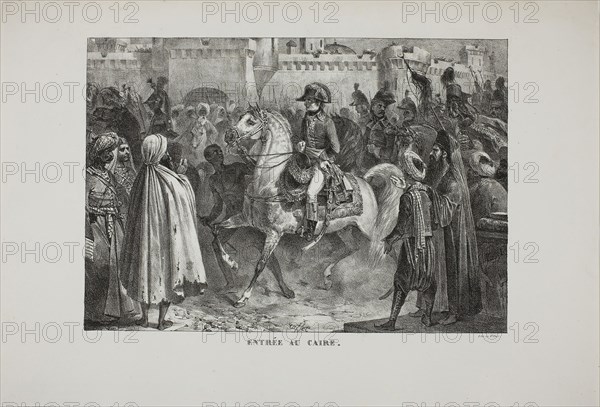 Entering Cairo, 1827, Denis Auguste Marie Raffet (French, 1804-1860), printed by François le Villain (French, active 19th century), France, Lithograph in black on ivory wove paper, 210 × 302 mm (image), 295 × 431 mm (sheet)