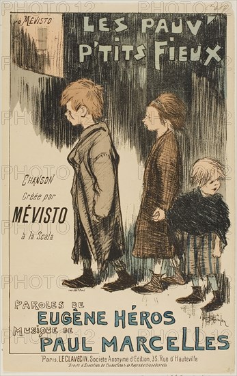 Les Pauv’ P’tits Fieux, 1892, Théophile-Alexandre Steinlen, French, born Switzerland, 1859-1923, France, Lithograph in black with stenciled colors (green, green-blue, blue, brown, fawn and brown-gray) on cream wove paper, 252 × 165 mm (image, incl. title), 277 × 175 mm (sheet)