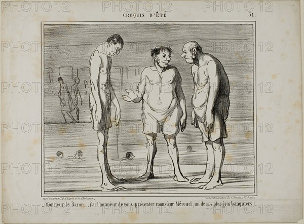 Baron, I have the honor of introducing you to Mr. Mérouel, one of our biggest bankers…, Baron, I have the honor of introducing you to Mr. Cascaret, one of our biggest shareholders, plate 31 from Croquis D’été, 1858, Honoré Victorin Daumier, French, 1808-1879, France, Lithograph in black on ivory wove paper, 200 × 249 mm (image), 265 × 357 mm (sheet)