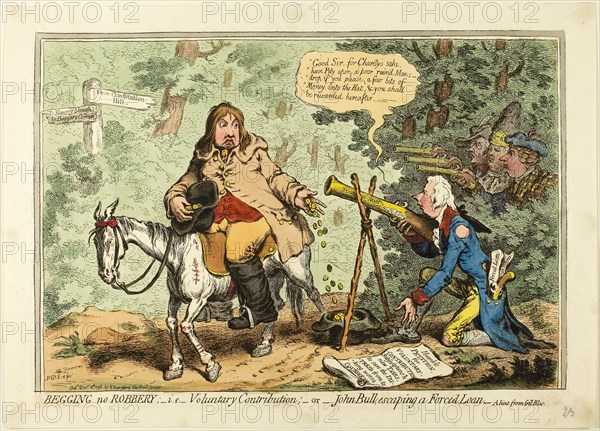 Begging no Robbery, i.e. Voluntary Contribution, or John Bull Escaping a Forced Loan, published December 10, 1796, James Gillray (English, 1756-1815), published by Hannah Humphrey (English, c. 1745-1818), England, Etching in dark brown, with handcoloring, on cream wove paper, 240 × 356 mm (image), 254 × 357 mm (plate), 284 × 396 mm (sheet)