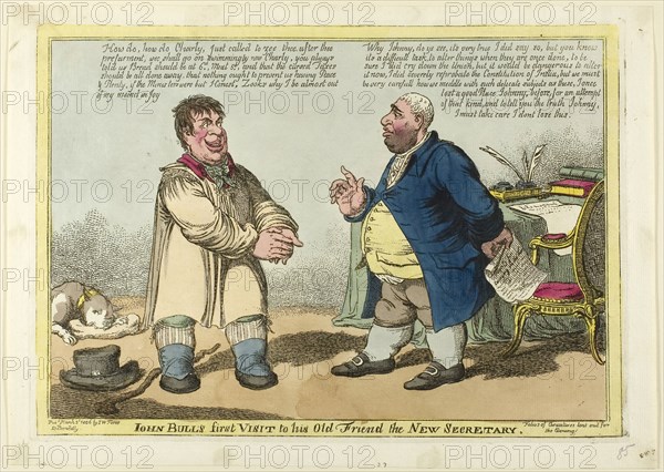 John Bull’s First Visit to his Old Friend the New Secretary, published March 3, 1806, Charles WIlliams (English, active 1797-1830), published by S. W. Fores (English, active 1785-1825), England, Hand-colored etching on ivory laid paper, 242× 344 mm (image), 249 × 354 mm (plate), 272 × 382 mm (sheet)