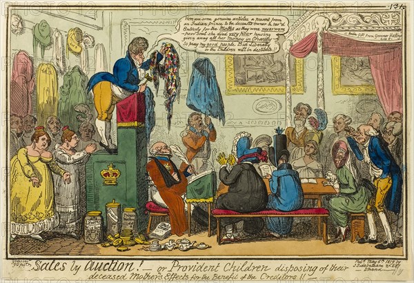 Sales by Auction, published May 6, 1819, George Cruikshank (English, 1792-1878), published by J. Sidebotham (English, active 1802-1820), England, Hand-colored etching on paper, 214 × 339 mm (image), 234 × 345 mm (sheet, cut to plate mark)