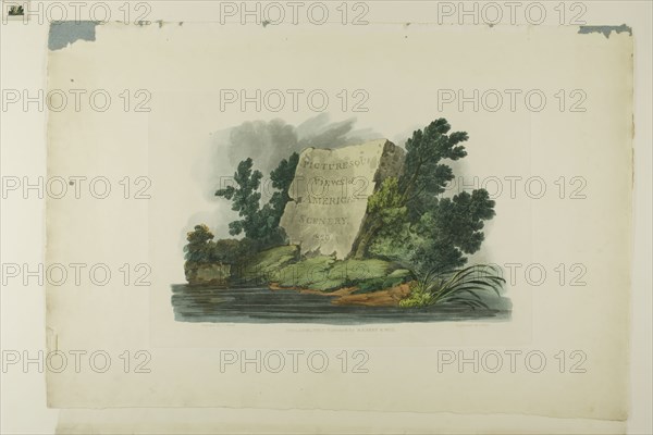 Title Page, Vignette, and plate one of the first number of Picturesque Views of American Scenery, 1819/21, John Hill (American, 1770-1850), after Joshua Shaw (American, born England, c. 1777-1860), published by Matthew Carey & Son (American, active 1795-1821), United States, Aquatint with stipple and hand-coloring on cream wove paper, 246 x 366 mm (plate), 380 x 564 mm (sheet)
