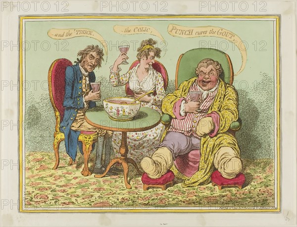 Punch Cures the Gout, the Colic, and the ‘Tisick, published July 13, 1799, James Gillray (English, 1756-1815), published by Hannah Humphrey (English, c. 1745-1818), England, Hand-colored etching with engraving on ivory wove paper, 258 × 340 mm (image), 262 × 364 mm (plate), 288 × 377 mm (sheet)