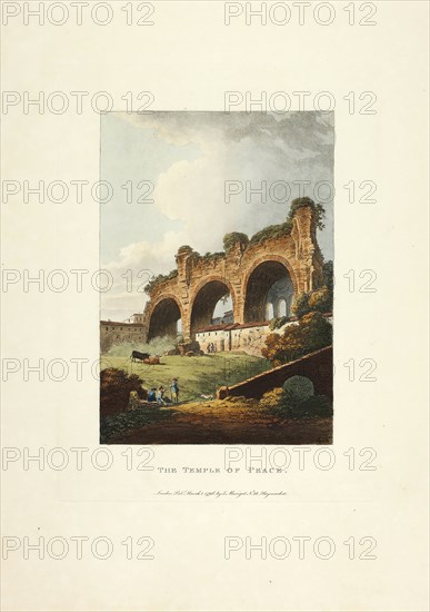 The Temple of Peace, plate nine from the Ruins of Rome, published March 1, 1796, M. Dubourg, (English, active 1786-1838), published by J. Merigot (Italian, Unknown), England, Hand-colored aquatint on paper, 448 × 330 mm (sheet)