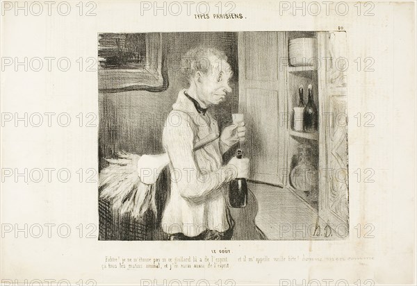 The Taste. Wow! I am not surprised any more why this fellow is so spirited… and he calls me an old beast! Let me have one of these every morning, and I will be full of spirit too, plate 40 from Types Parisiens, c. 1839, Honoré Victorin Daumier, French, 1808-1879, France, Lithograph in black on white wove paper, with letterpress verso, 190 × 227 mm (image), 257 × 374 mm (sheet)