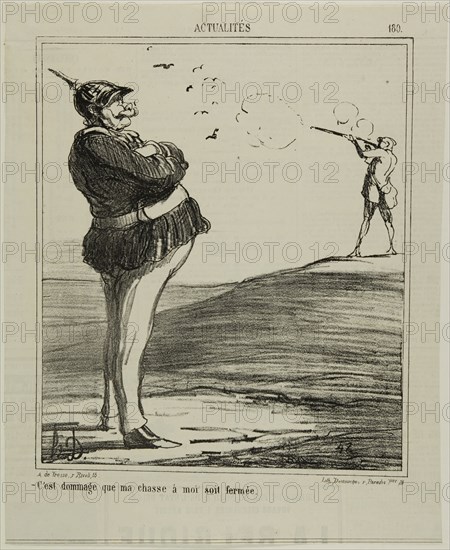 -What a shame that I am not allowed go hunting, plate 180 from Actualitiés, 1867, Honoré Victorin Daumier, French, 1808-1879, France, Lithograph in black on buff wove paper, with letterpress verso, 232 × 197 mm (image), 292 × 237 mm (sheet)