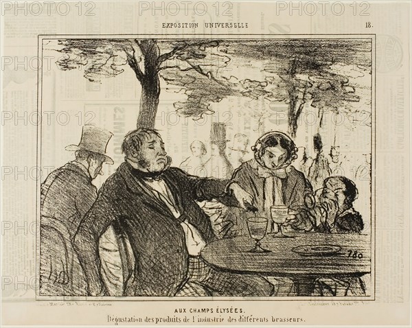 On the Champs-Elysées. Tasting of the industrial products of different brewers, plate 18 from L’exposition Universelle, 1855, Honoré Victorin Daumier, French, 1808-1879, France, Lithograph on ivory wove paper, with letterpress verso, 194 × 248 mm (image), 242 × 306 mm (sheet)
