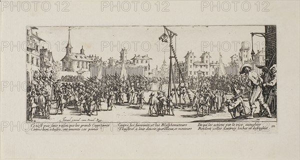 The Strappado, plate ten from The Miseries of War, 1633, Jacques Callot (French, 1592-1635), published by Israël Henriet (French, 1590-1661), France, Etching on paper, 82 × 191 mm (plate), 119 × 230 mm (sheet)