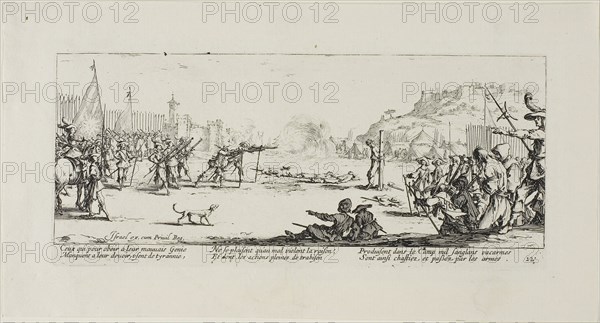 The Firing Squad, plate twelve from The Miseries of War, 1633, Jacques Callot (French, 1592-1635), published by Israël Henriet (French, 1590-1661), France, Etching on paper, 81 × 186.5 mm (plate), 120 × 223 mm (sheet)
