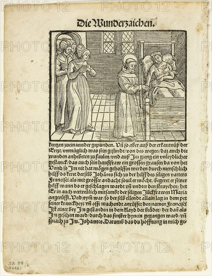 Saint Francis Heals the Grievous Wounds of One John at Lerida, plate two from Woodcuts from Books of the XVI Century, 1512, assembled into portfolio 1937, Hieronymus Höltzel (German, flourished 1500-1525), after Wolf Traut (German, 1480-1520), assembled by Max Geisberg (Swiss, 1875-1943), Germany, Woodcut on paper, 81 x 101 mm (image), 151 x 102 mm (image/text), 199 x 152 mm (sheet)