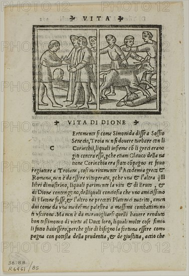 Illustration to Life of Dion from La Seconda Parte delle Vite di Plutarcho di greco in latino & di latino in volgare tradotte, plate 85 from Woodcuts from Books of the XVI Century, 1538, assembled into portfolio 1937, Unknown Artist (Italian, 16th century), assembled by Max Geisberg (Swiss, 1875-1943), Italy, Woodcut on paper, 50 x 72 mm (image), 126 x 75 mm (image/text), 150 x 103 mm (sheet)