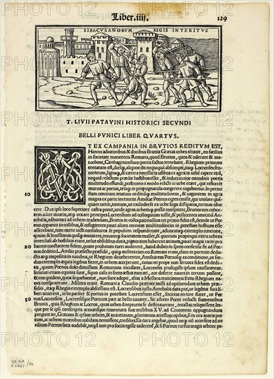 Siracusanorum Regis Interitus (The Murder of the King of the Syracusans) from T. Livius Patavinus historicus duobus libris auctus, plate 86 from Woodcuts from Books of the XVI Century, 1520, assembled into portfolio 1937, Zoan Andrea (Italian, 1475-1505), assembled by Max Geisberg (Swiss, 1875-1943), Italy, Woodcut on paper, 69 x 150 mm (image), 254 x 160 mm (image/text), 300 x 214 mm (sheet)