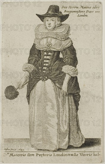 Wife of the Mayor of London, 1649, Wenceslaus Hollar, Czech, 1607-1677, Bohemia, Etching on ivory wove paper, 92 × 58 mm (plate/sheet, trimmed to platemark)