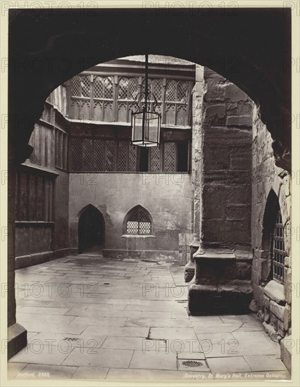 Coventry, St. Mary’s Hall, Entrance Gateway, 1860/94, Francis Bedford, English, 1816–1894, England, Albumen print, 21.1 × 16.2 cm (image/paper)