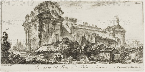 Rear View of the Temple of Pola in Istria. 1. Rear view of another temple, plate 22 from Some Views of Triumphal Arches and other Monuments, 1748, Giovanni Battista Piranesi, Italian, 1720-1778, Italy, Etching on ivory laid paper, 111 x 250 mm (image), 125 x 251 mm (plate), 344 x 459 mm (sheet)
