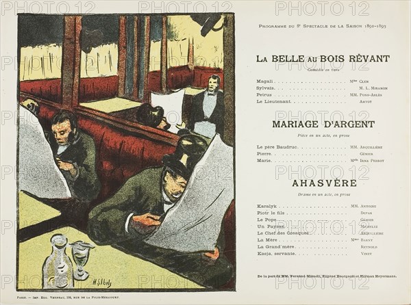 Eighth Performance: La Belle au bois rêvant, Mariage d’argent, Ahasvère, for Le Théatre Libre, 1892–93, Henri-Gabriel Ibels (French, 1867-1936), printed by Imprimerie Eugène Verneau (French, 19th century-1906), France, Color lithograph on ivory wove paper, 217 × 170 mm (image), 236 × 316 mm (sheet)