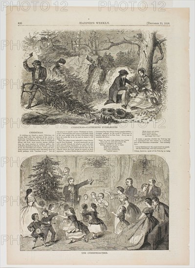 Christmas—Gathering Evergreens and The Christmas-Tree, published December 25, 1858, Winslow Homer (American, 1836-1910), published by Harper’s Weekly (American, 1857-1916), United States, Wood engravings on paper, 149 x 230 mm (image, Gathering), 150 x 233 mm (image, Tree), 404 x 288 mm (sheet)