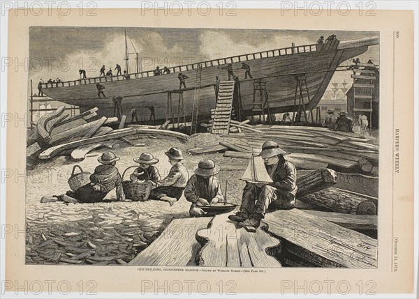 Ship Building, Gloucester Harbor, published October 11, 1873, Winslow Homer (American, 1836-1910), published by Harper’s Weekly (American, 1857-1916), United States, Wood engraving on paper, 235 x 347 mm (image), 280 x 401 mm (sheet)